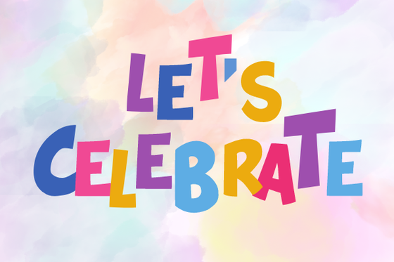 Colorful text "Let's Celebrate" against a tiedye background. 