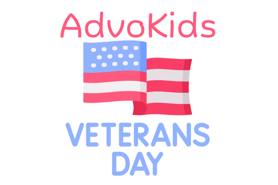 Graphic of text "AdvoKids Veterans Day" and a waving American flag. 