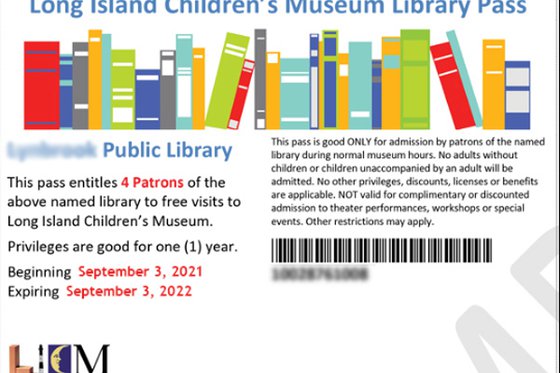 Sample of Museum library pass with images of colorful books on a shelf running across the width of the image.  ONe-year pass identifies 4-person admittance through September 2, 2021 for  for Lyndbrook Public Library patrons.