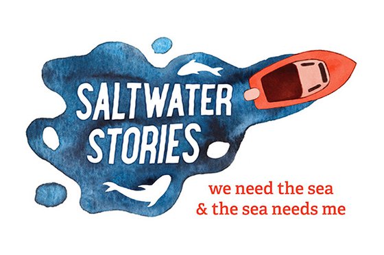 Logo for saltwater stories with a boat and the text  "we need the sea and the sea needs me."