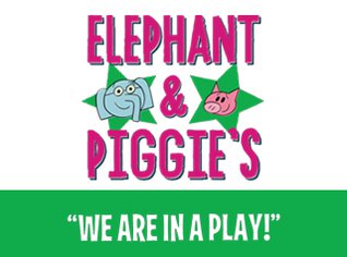 Elephant and Piggie's We Are In a Play logo. 