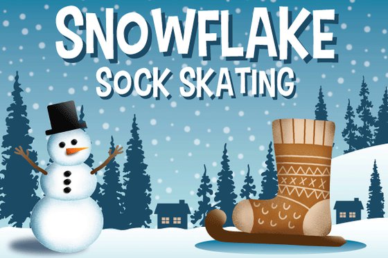 Graphic for exhibit Snowflake Sock Skating featuring a snowing scenic background, pine trees, cabins, a snowperson and skate. 