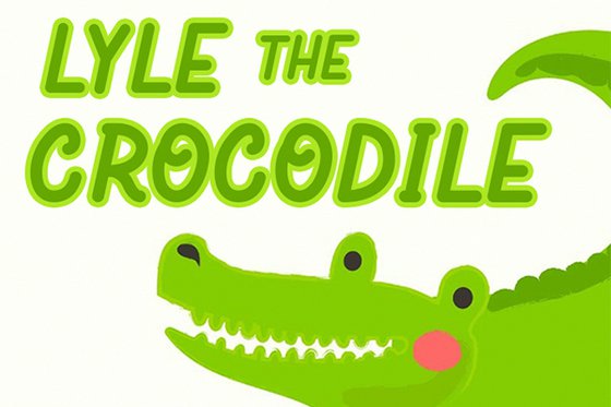Green text reading "Lyle the Crocodile" with green cartoon character below. 